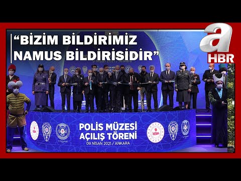 İçişleri Bakanı Soylu, Polis Müzesi'nin Açılışında Konuştu
