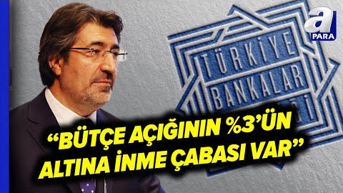 TBB Başkanı Çakar: Büyüme Noktasında Diğer Ülkelerden Ayrışıyoruz. Net Olarak Doğru Yoldayız