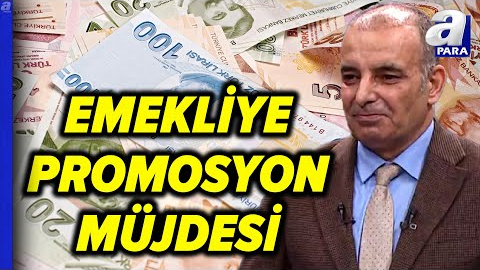 Emekliye Banka Kampanyası! Prmosyon Miktarları Arttı! Yeni Rakamları Faruk Erdem Açıkladı | A Para