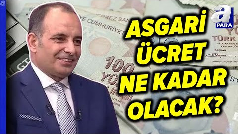 Asgari Ücret Zammında 6 Farklı Senaryo! Faruk Erdem Tüm Senaryoları Tek Tek Açıkladı l A Para