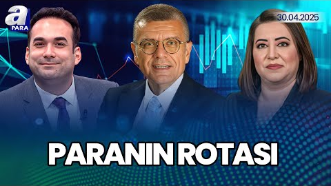ABD Trump’ın Eylemleri ABD Ekonomisi Ve Piyasalarını Nasıl Etkiledi? I Para Rotası I A Para