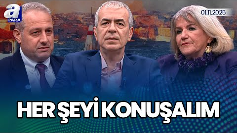 Her Şeyi Konuşalım’ın Bu Haftaki Konukları Gülşen Coşanöz Ve Necdet Sağlam I A Para