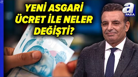 Yeni Asgari Ücretle Değişen Ödemeler... Faruk Erdem Tek Tek Anlattı: Kim Ne Kadar Alacak? | A Para