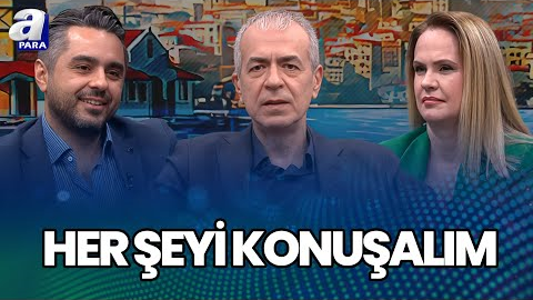 Her Şeyi Konuşalım’ın Bu Haftaki Konukları Özgür İsmail Türk Ve Başak Boğday Saygılı I A Para
