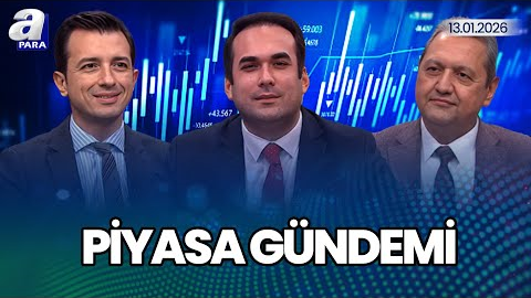 Borsa İstanbul’da Yeni Hedef Seviyeler Ne Olacak? I Piyasa Gündemi | A Para