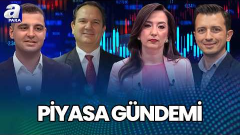 MB’nin Enflasyon Tahmini Revizyon Piyasalar Tarafından Nasıl Karşılandı? I Piyasa Gündemi | A Para