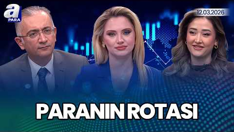 Merkez Bankası’nın Faiz Kararı Ne Olacak? Piyasalara Yansıması Ne Olacak? I Paranın Rotası | A Para