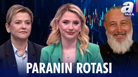 Savaş Döneminde Yatırımcı Tercihleri I Trump’ın Açıklamalarının Piyasaya Yansımaları Nasıl? | A Para