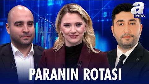 Petrol Fiyatlarında Beklentiler Ve Olası Senaryolar Neler? I Paranın Rotası | A Para
