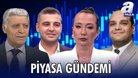 Merkez Bankası’nın Hedef Ve Tahminlerinin Piyasalara Etkisi I Piyasa Gündemi | A Para
