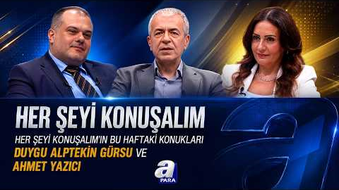Her Şeyi Konuşalım’ın Bu Haftaki Konukları Duygu Alptekin Gürsu Ve  Ahmet Yazıcı I A Para