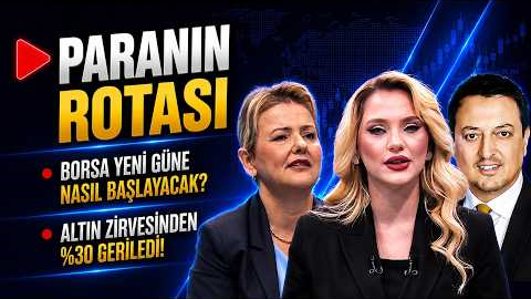 Piyasalarda Yılın İkinci Yarısı Nasıl Geçecek? | Paranın Rotası