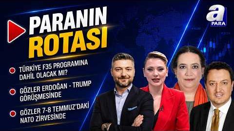 Gözler Erdoğan - Trump Görüşmesinde! CAATSA Yaptırımları Kalkacak Mı? | Paranın Rotası