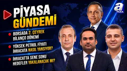 FED Kararı Piyasada Nasıl Fiyatlandı? I Piyasa Gündemi | A Para