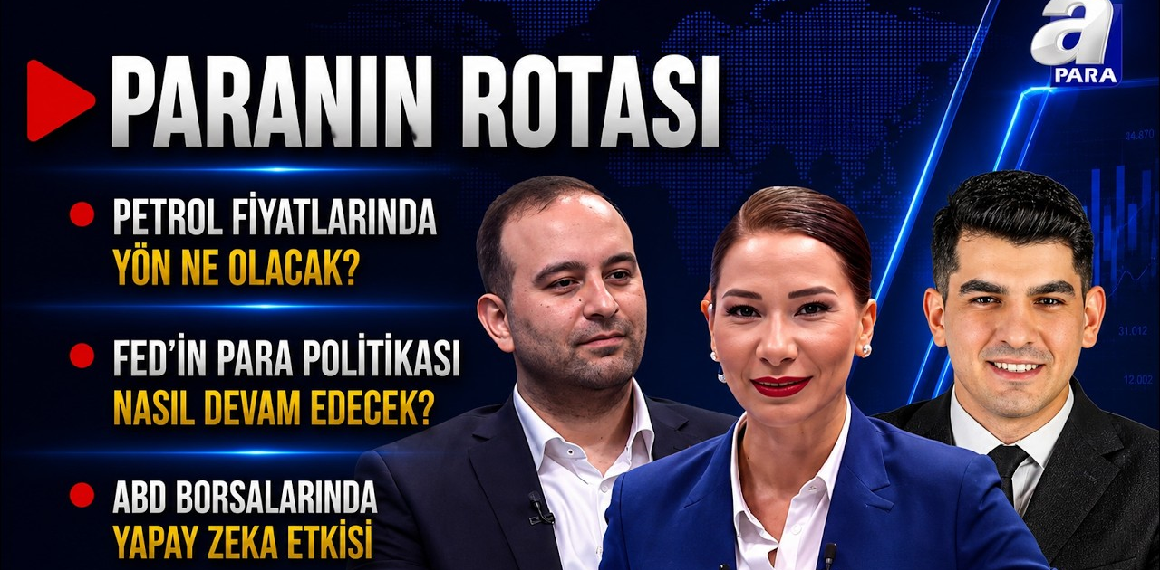 Emtialar İçin Kısa Ve Orta Vadede Beklentiler I Paranın Rotası | A Para