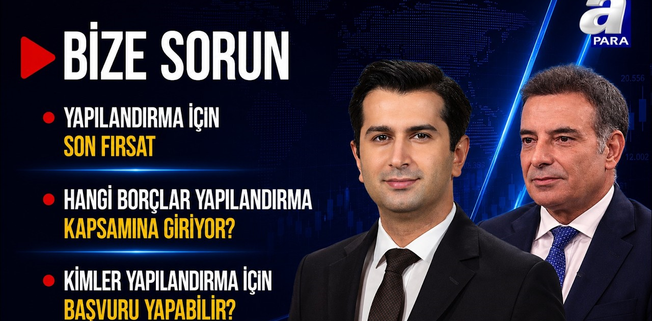 Kamu Borçlarında Hangi Borçlar Yapılandırma Kapsamına Giriyor? I Bize Sorun I A Para