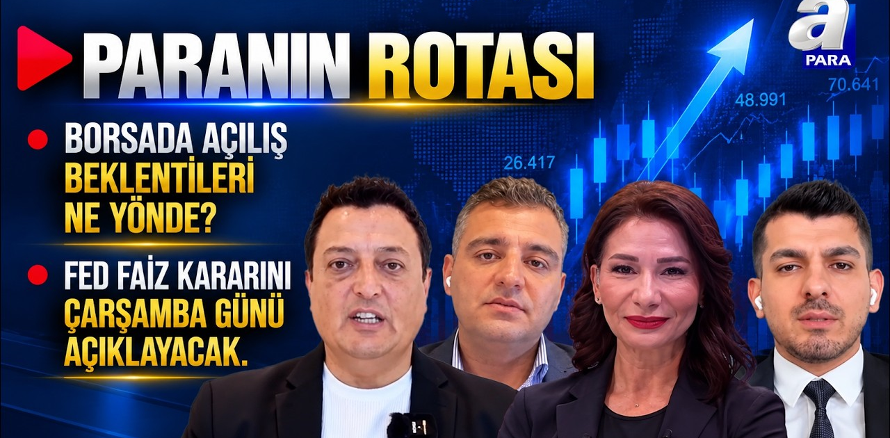 Borsa Yeni Haftaya Nasıl Başlayacak? | Paranın Rotası | A Para