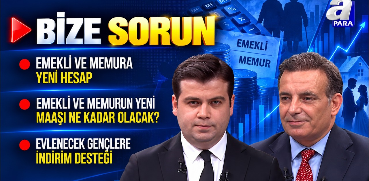 Emekli Ve Memurlar Ne Kadar Zam Alacak? Faruk Erdem Olası Senaryoyu Açıkladı I Bize Sorun | A Para