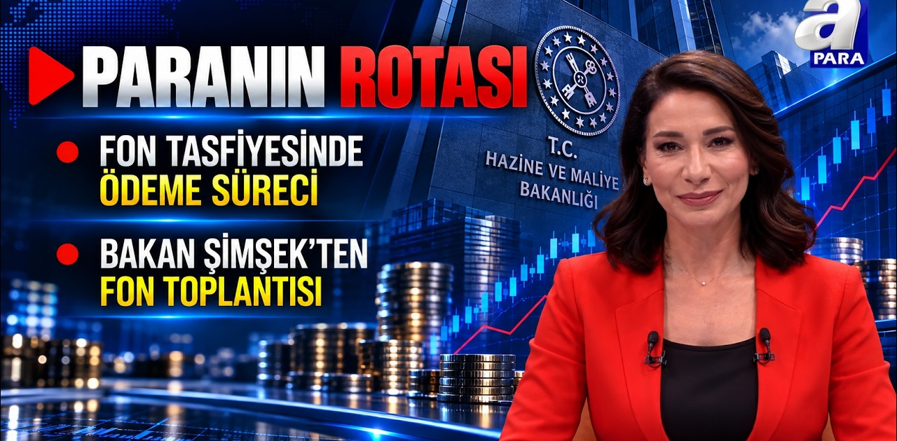 Fon Tasfiyesinde Ödeme Süreci - Paranın Rotası | A Para