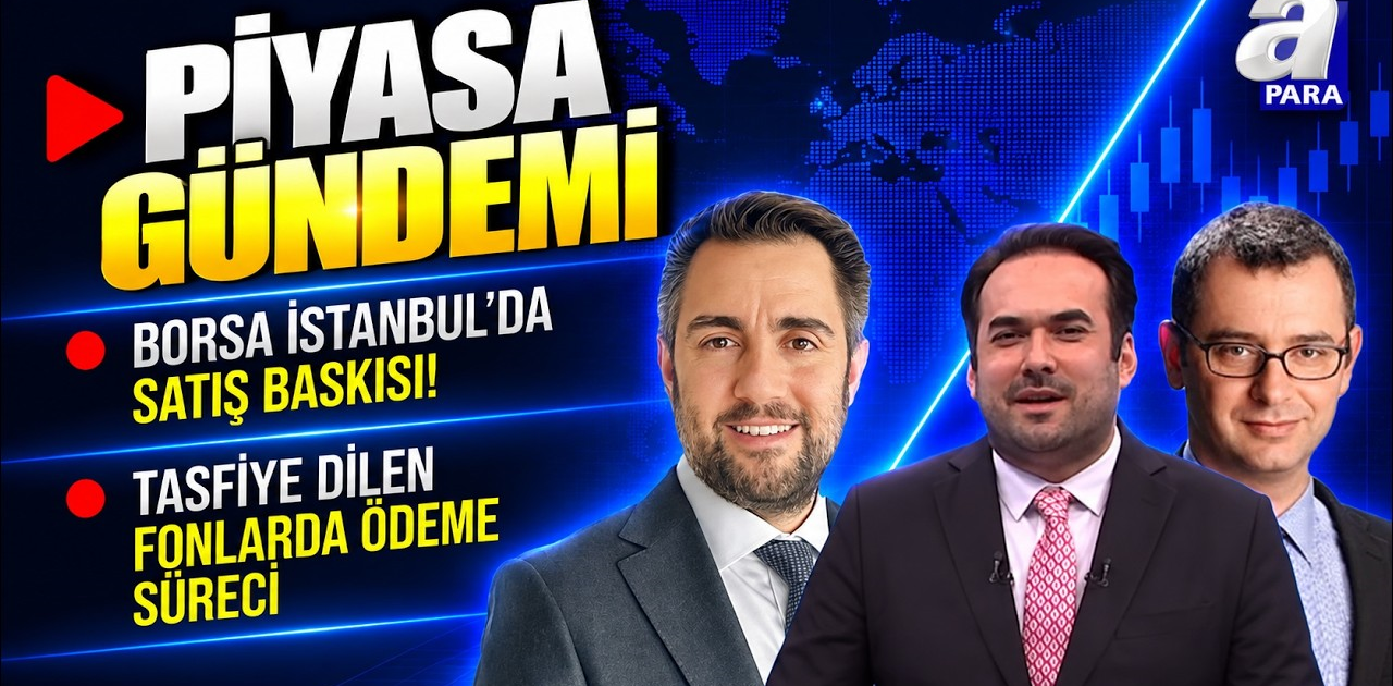 FON Sürecinde Yeni Adımlar! Borsa İstanbul’da Satış Baskısı! | Piyasa Gündemi