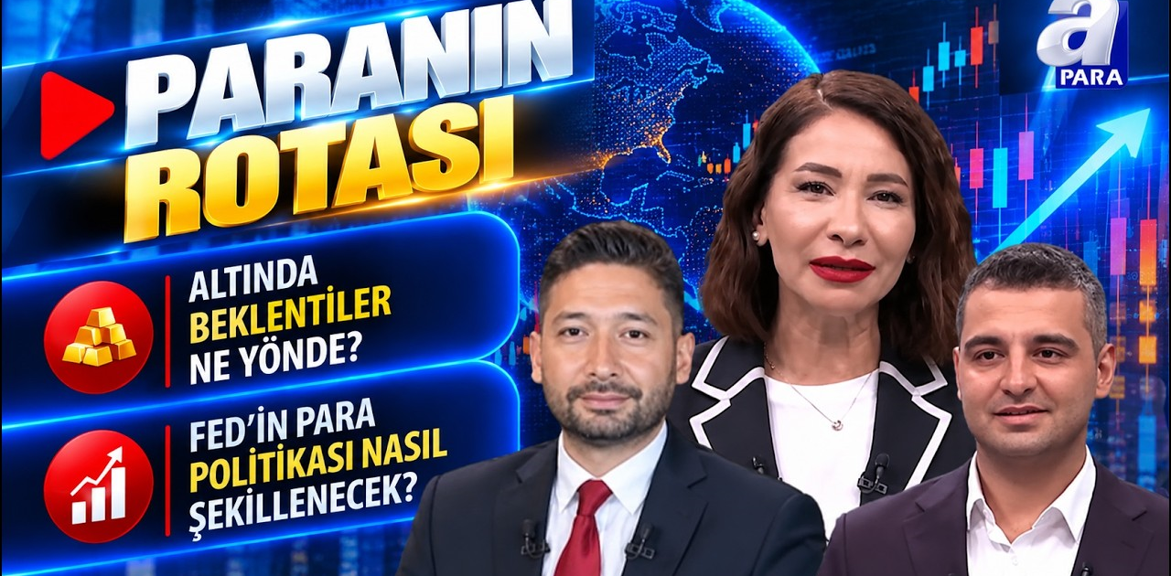 FED’İN Para Politikası Nasıl Şekillenecek? - Paranın Rotası | A Para