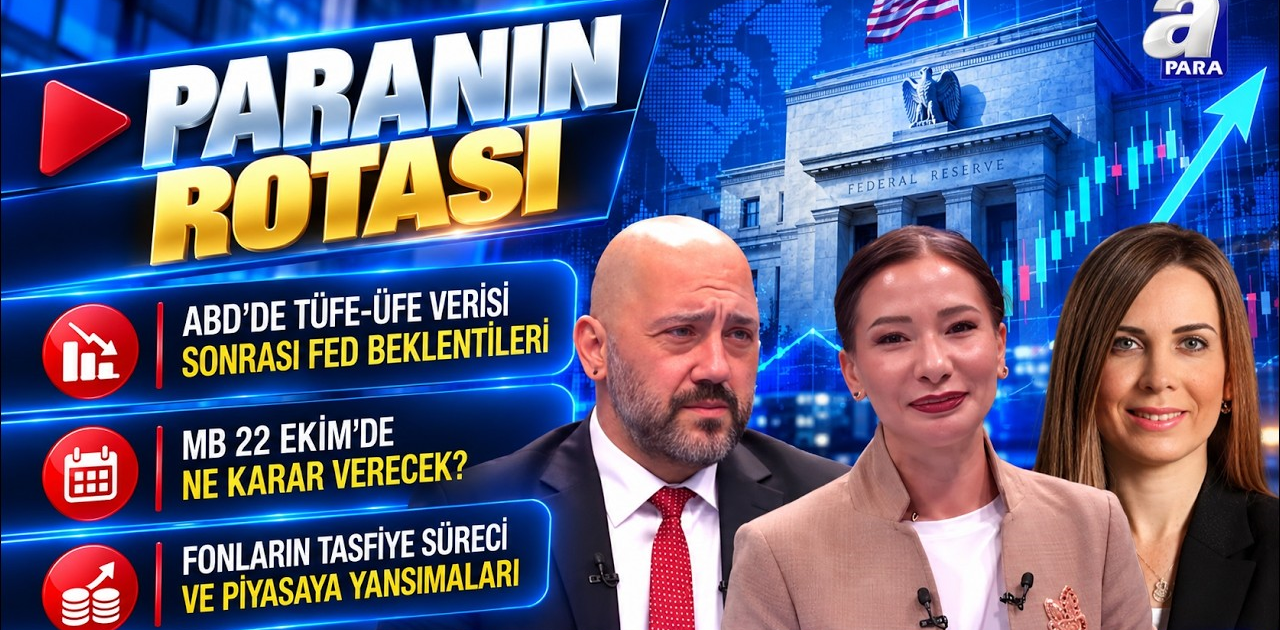Fonların Tasfiye Süreci Ve Piyasaya Yansımaları Ne Olacak? I Paranın Rotası | A Para