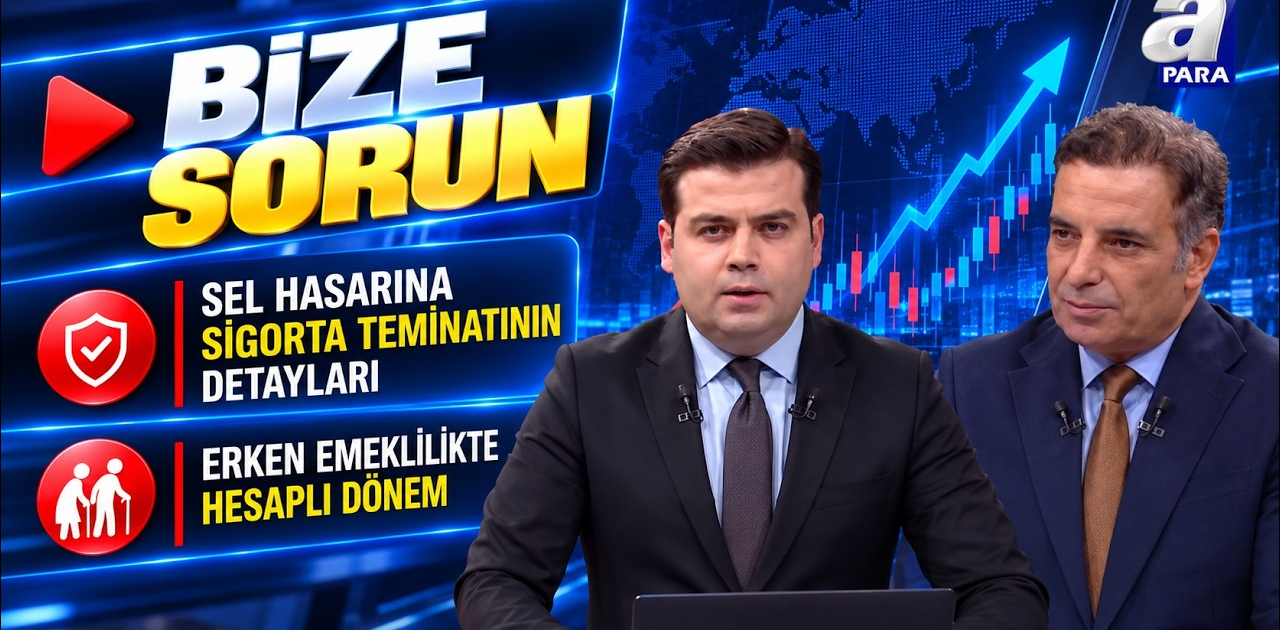 Erken Emeklilik İçin Hesaplı Dönem - Bize Sorun | A Para